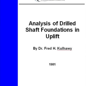 Analysis of Drilled Shafts Foundations in Uplift
