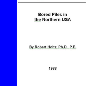 Bored Piles in the Northern USA