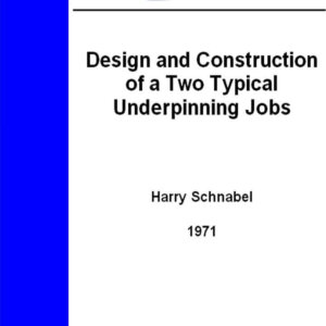 Design and Construction of Two Typical Underpinning Jobs