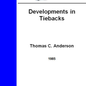 Developments in Tiebacks