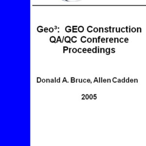 GeoÎ_: GEO Construction QA/QC Conference Proceedings