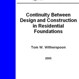 Continuity Between Design and Construction in Residential Foundations