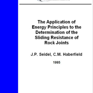 The Application of Energy Principles to the Determination of the Sliding Resistance of Rock Joints