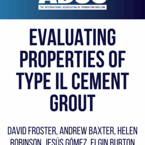 Evaluating Properties of Type IL Cement Grout